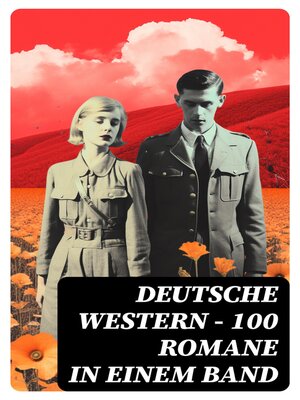 cover image of Deutsche Western – 100 Romane in einem Band